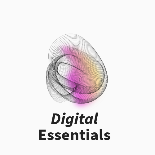 Digital Essentials